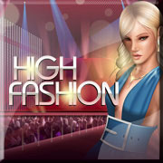 Play High Fashion Mobile Slot Now!