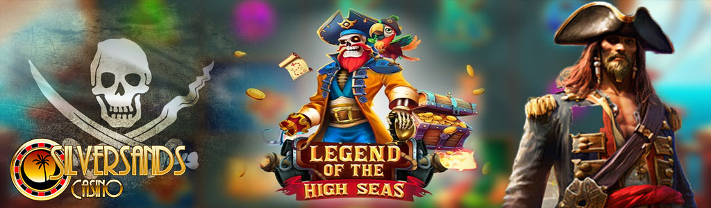 Play Legend of the High Seas at Silversands Casino